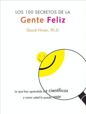 cover image of Los 100 Secretos de la Gente Feliz